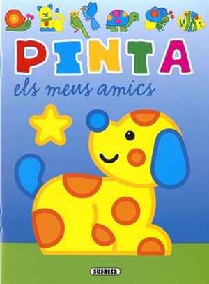 PINTA ELS MEUS AMICS | 9788467781786 | BUSQUETS, JORDI | Llibreria Drac - Librería de Olot | Comprar libros en catalán y castellano online