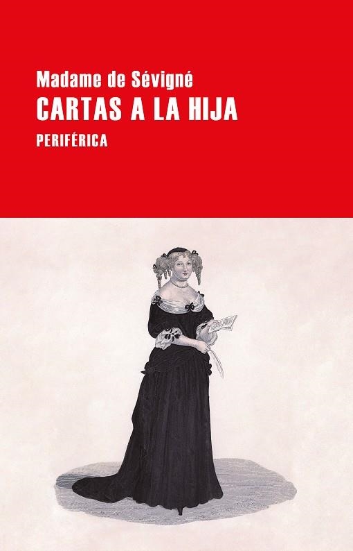 CARTAS A LA HIJA | 9788418838415 | DE SÉVIGNÉ, MADAME | Llibreria Drac - Librería de Olot | Comprar libros en catalán y castellano online