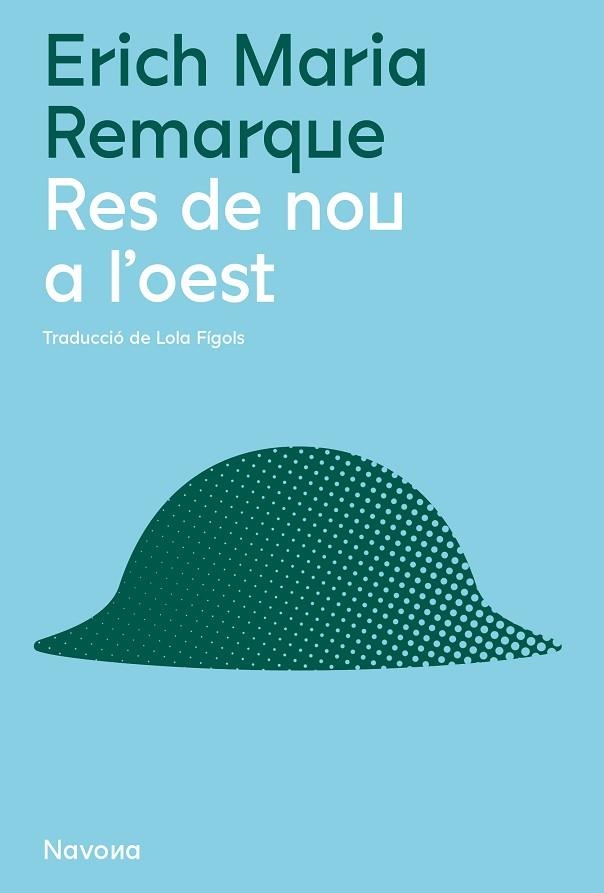 RES DE NOU A L'OEST | 9788419179951 | REMARQUE, ERICH MARIA | Llibreria Drac - Librería de Olot | Comprar libros en catalán y castellano online
