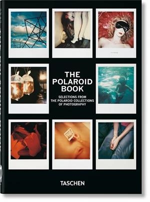 THE POLAROID BOOK. 40TH ED. | 9783836592000 | HITCHCOCK, BARBARA | Llibreria Drac - Librería de Olot | Comprar libros en catalán y castellano online