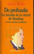 DE PROFUNDIS. LA BALADA DE LA CARCEL DE READING | 9788470307669 | WILDE, OSCAR | Llibreria Drac - Llibreria d'Olot | Comprar llibres en català i castellà online