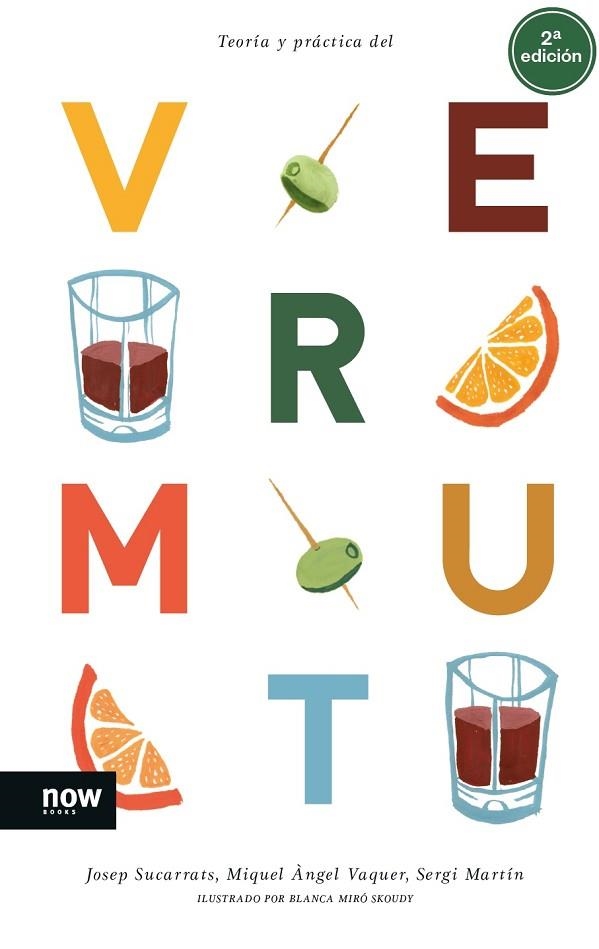 TEORÍA Y PRÁCTICA DEL VERMUT | 9788416245697 | AA.DD. | Llibreria Drac - Librería de Olot | Comprar libros en catalán y castellano online