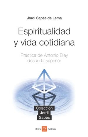 ESPIRITUALIDAD Y VIDA COTIDIAN | 9788416680894 | AA.VV | Llibreria Drac - Llibreria d'Olot | Comprar llibres en català i castellà online