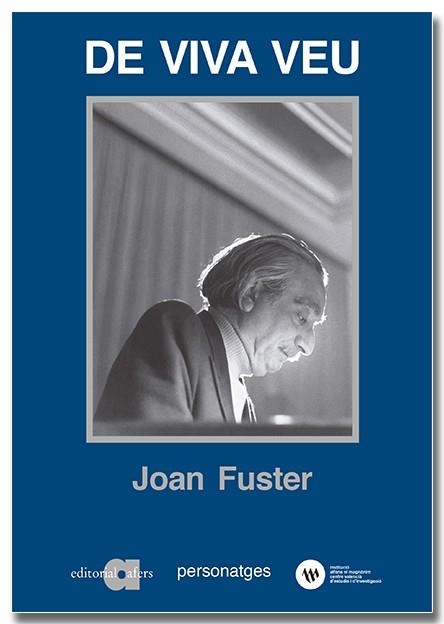 DE VIVA VEU | 9788418618284 | FUSTER, JOAN | Llibreria Drac - Librería de Olot | Comprar libros en catalán y castellano online