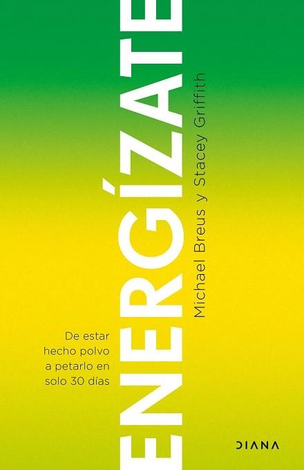 ENERGÍZATE | 9788411190244 | GRIFFITH, STACEY; BREUS, MICHAEL | Llibreria Drac - Librería de Olot | Comprar libros en catalán y castellano online