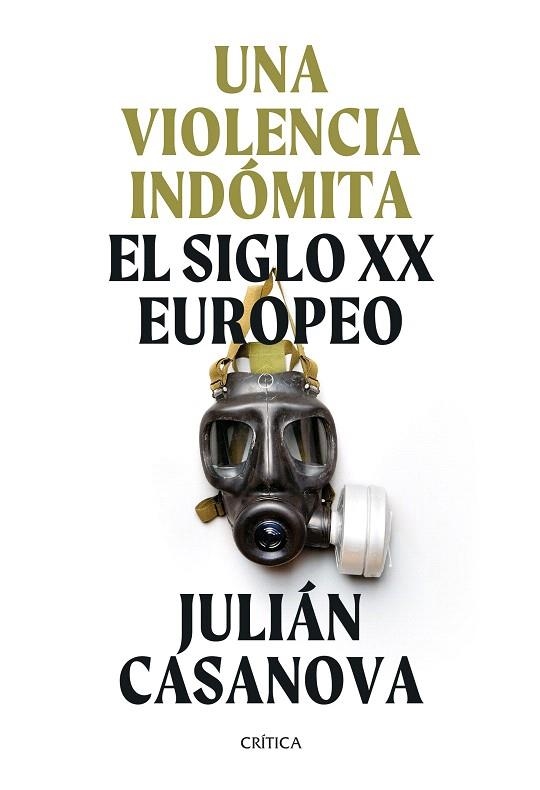 VIOLENCIA INDÓMITA, UNA | 9788491994411 | CASANOVA, JULIÁN | Llibreria Drac - Librería de Olot | Comprar libros en catalán y castellano online