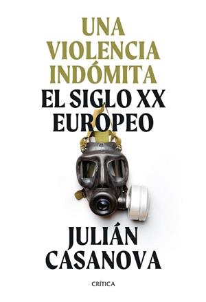 VIOLENCIA INDÓMITA, UNA | 9788491994411 | CASANOVA, JULIÁN | Llibreria Drac - Llibreria d'Olot | Comprar llibres en català i castellà online