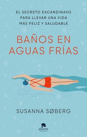 BAÑOS EN AGUAS FRÍAS | 9788413441801 | SOBERG, SUSANNA | Llibreria Drac - Llibreria d'Olot | Comprar llibres en català i castellà online