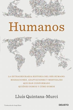 HUMANOS | 9788423434008 | QUINTANA-MURCI, LLUÍS | Llibreria Drac - Librería de Olot | Comprar libros en catalán y castellano online