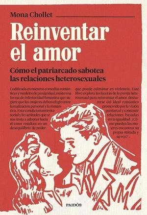 REINVENTAR EL AMOR | 9788449339745 | CHOLLET, MONA | Llibreria Drac - Llibreria d'Olot | Comprar llibres en català i castellà online