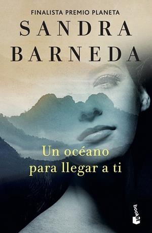 OCÉANO PARA LLEGAR A TI, UN | 9788408262404 | BARNEDA, SANDRA | Llibreria Drac - Librería de Olot | Comprar libros en catalán y castellano online