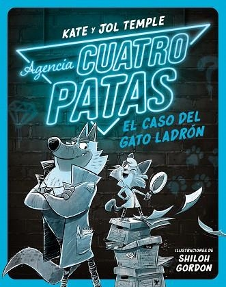 CASO DEL GATO LADRÓN, EL (AGENCIA CUATRO PATAS 1) | 9788408260349 | TEMPLE, JOL; TEMPLE, KATE | Llibreria Drac - Librería de Olot | Comprar libros en catalán y castellano online