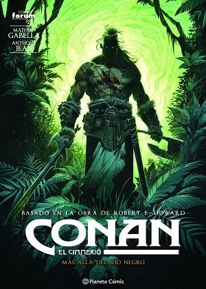 CONAN: EL CIMMERIO Nº 03 | 9788411120548 | GABELLA, MATHIEU; JEAN, ANTHONY | Llibreria Drac - Librería de Olot | Comprar libros en catalán y castellano online