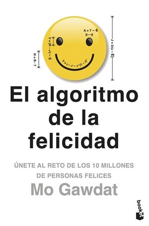 ALGORITMO DE LA FELICIDAD, EL | 9788408262381 | GAWDAT, MO | Llibreria Drac - Llibreria d'Olot | Comprar llibres en català i castellà online