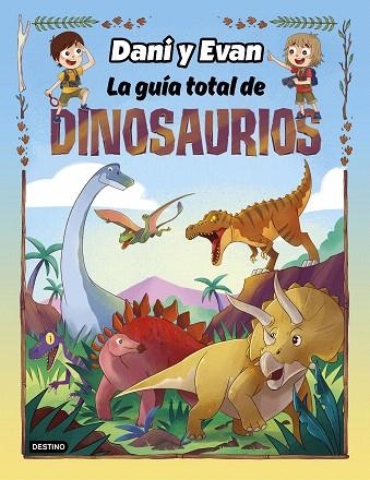 GUÍA TOTAL DE DINOSAURIOS, LA (LAS AVENTURAS DE DANI Y EVAN 7) | 9788408260110 | LAS AVENTURAS DE DANI Y EVAN | Llibreria Drac - Librería de Olot | Comprar libros en catalán y castellano online