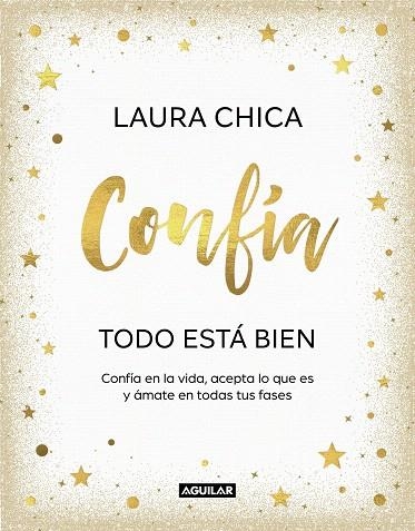 CONFÍA. TODO ESTÁ BIEN | 9788403523227 | CHICA, LAURA | Llibreria Drac - Llibreria d'Olot | Comprar llibres en català i castellà online