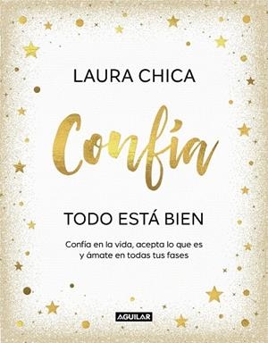 CONFÍA. TODO ESTÁ BIEN | 9788403523227 | CHICA, LAURA | Llibreria Drac - Llibreria d'Olot | Comprar llibres en català i castellà online