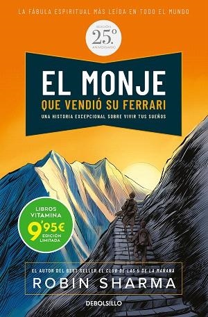 MONJE QUE VENDIÓ SU FERRARI, EL (EDICIÓN ESPECIAL 25 ANIVERSARIO) | 9788466362672 | SHARMA, ROBIN | Llibreria Drac - Librería de Olot | Comprar libros en catalán y castellano online