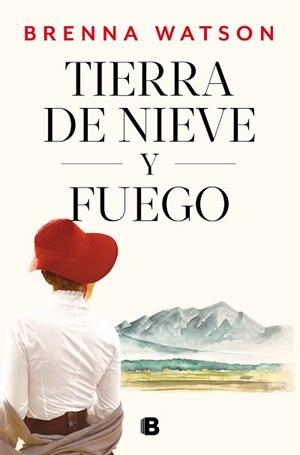 TIERRA DE NIEVE Y FUEGO | 9788466673730 | WATSON, BRENNA | Llibreria Drac - Librería de Olot | Comprar libros en catalán y castellano online