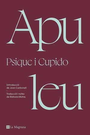 PSIQUE I CUPIDO | 9788419013804 | APULEU | Llibreria Drac - Llibreria d'Olot | Comprar llibres en català i castellà online