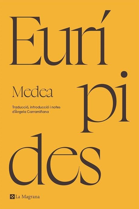 MEDEA | 9788419013903 | EURÍPIDES | Llibreria Drac - Librería de Olot | Comprar libros en catalán y castellano online