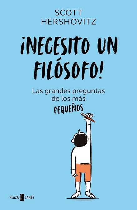 ¡NECESITO UN FILÓSOFO! | 9788401027642 | HERSHOVITZ, SCOTT | Llibreria Drac - Librería de Olot | Comprar libros en catalán y castellano online
