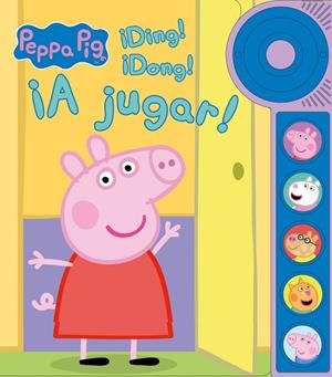 PEPPA PIG. ¡DING! ¡DONG! ¡A JUGAR! LIBRO DE SONIDOS | 9788448860929 | HASBRO EONE | Llibreria Drac - Librería de Olot | Comprar libros en catalán y castellano online