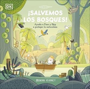 ¡SALVEMOS LOS BOSQUES! | 9780241583449 | KEARNEY, BRENDAN | Llibreria Drac - Llibreria d'Olot | Comprar llibres en català i castellà online