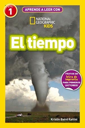 TIEMPO, EL (APRENDE A LEER CON NATIONAL GEOGRAPHIC (NIVEL 1)) | 9788482988245 | BAIRD RATTINI, KRISTIN | Llibreria Drac - Librería de Olot | Comprar libros en catalán y castellano online