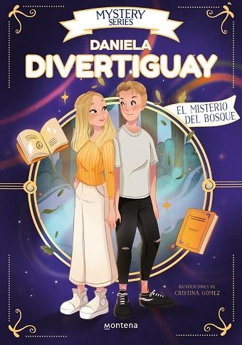 MISTERIO DEL BOSQUE, EL (MYSTERY SERIES DE DANIELA DIVERTIGUAY 4) | 9788418798764 | DIVERTIGUAY, DANIELA | Llibreria Drac - Llibreria d'Olot | Comprar llibres en català i castellà online