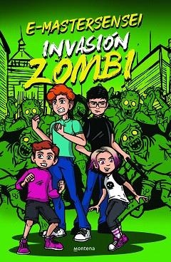 E-MASTERSENSEI: INVASIÓN ZOMBI | 9788419241924 | E-MASTERSENSEI | Llibreria Drac - Llibreria d'Olot | Comprar llibres en català i castellà online