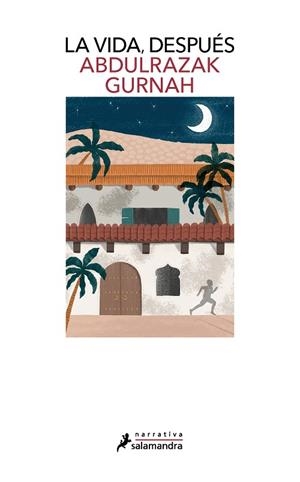 VIDA DESPUÉS, LA (PREMIO NOBEL DE LITERATURA 2021) | 9788418968112 | GURNAH, ABDULRAZAK | Llibreria Drac - Librería de Olot | Comprar libros en catalán y castellano online