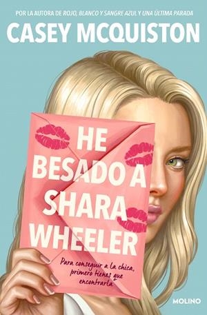 HE BESADO A SHARA WHEELER | 9788427226180 | MCQUISTON, CASEY | Llibreria Drac - Llibreria d'Olot | Comprar llibres en català i castellà online