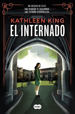 INTERNADO, EL | 9788491296508 | KING, KATHLEEN | Llibreria Drac - Librería de Olot | Comprar libros en catalán y castellano online