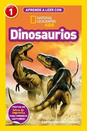 DINOSAURIOS (APRENDE A LEER CON NATIONAL GEOGRAPHIC (NIVEL 1)) | 9788482988238 | WEIDNER ZOEHFELD, KATHY | Llibreria Drac - Librería de Olot | Comprar libros en catalán y castellano online