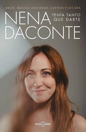 TENÍA TANTO QUE DARTE | 9788401029653 | DACONTE, NENA | Llibreria Drac - Llibreria d'Olot | Comprar llibres en català i castellà online