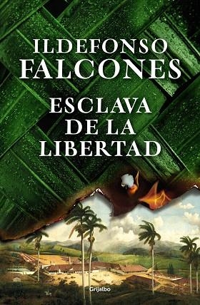 ESCLAVA DE LA LIBERTAD | 9788425361791 | FALCONES, ILDEFONSO | Llibreria Drac - Librería de Olot | Comprar libros en catalán y castellano online