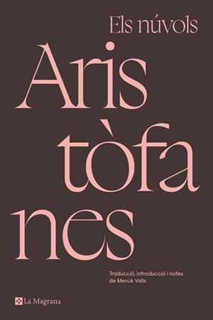 NÚVOLS, ELS | 9788419013781 | ARISTÒFANES | Llibreria Drac - Llibreria d'Olot | Comprar llibres en català i castellà online