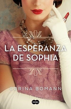 ESPERANZA DE SOPHIA, LA (LOS COLORES DE LA BELLEZA 1) | 9788491296249 | BOMANN, CORINA | Llibreria Drac - Librería de Olot | Comprar libros en catalán y castellano online