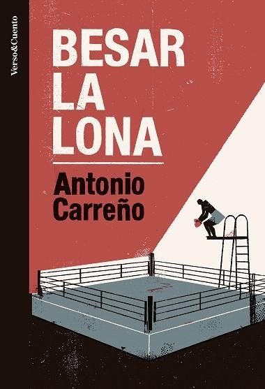 BESAR LA LONA | 9788403522510 | CARREÑO, ANTONIO | Llibreria Drac - Llibreria d'Olot | Comprar llibres en català i castellà online