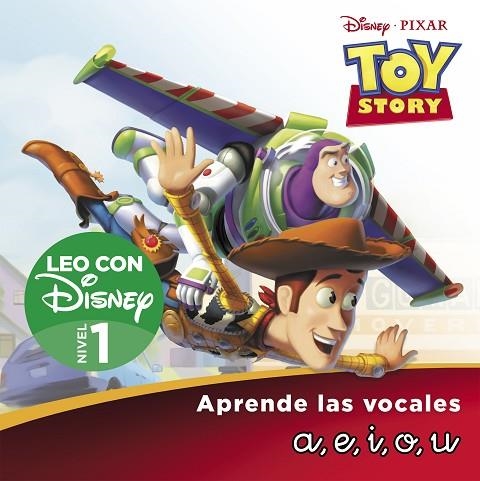 TOY STORY 1. LEO CON DISNEY NIVEL 1: A, E, I, O, U | 9788418039669 | DISNEY | Llibreria Drac - Llibreria d'Olot | Comprar llibres en català i castellà online