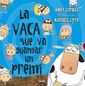VACA QUE VA GUANYAR UN PREMI, LA | 9788427227255 | CUTBILL, ANDY | Llibreria Drac - Librería de Olot | Comprar libros en catalán y castellano online