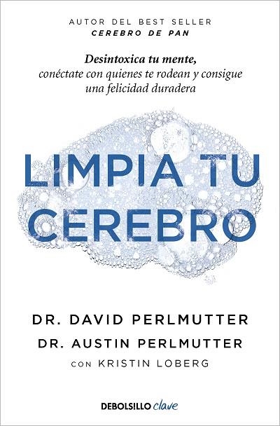 LIMPIA TU CEREBRO | 9788466356015 | PERLMUTTER, DAVID | Llibreria Drac - Librería de Olot | Comprar libros en catalán y castellano online