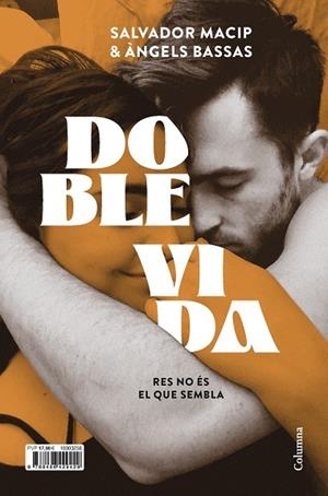 DOBLE VIDA | 9788466429429 | MACIP, SALVADOR; BASSAS, ÀNGELS | Llibreria Drac - Librería de Olot | Comprar libros en catalán y castellano online