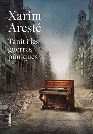 TANIT I LES GUERRES PÚNIQUES | 9788466429467 | ARESTÉ, XARIM | Llibreria Drac - Librería de Olot | Comprar libros en catalán y castellano online