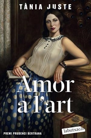 AMOR A L'ART | 9788419107237 | JUSTE, TÀNIA | Llibreria Drac - Llibreria d'Olot | Comprar llibres en català i castellà online
