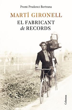 FABRICANT DE RECORDS, EL (PREMI PRUDENCI BERTRANA 2022) | 9788466429498 | GIRONELL, MARTÍ | Llibreria Drac - Llibreria d'Olot | Comprar llibres en català i castellà online