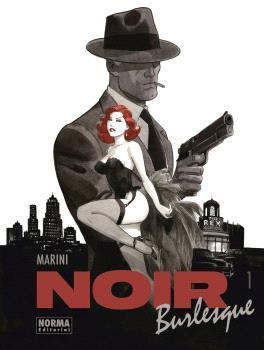 NOIR BURLESQUE 1/2 | 9788467956795 | MARINI, ENRICO | Llibreria Drac - Llibreria d'Olot | Comprar llibres en català i castellà online