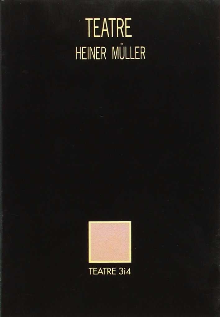 TEATRE | 9788475023670 | MULLER, HEINER | Llibreria Drac - Librería de Olot | Comprar libros en catalán y castellano online