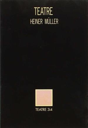 TEATRE | 9788475023670 | MULLER, HEINER | Llibreria Drac - Librería de Olot | Comprar libros en catalán y castellano online